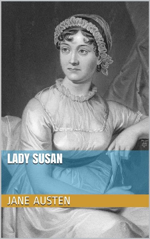 Cover of the book Lady Susan by Jane Austen, Paperless