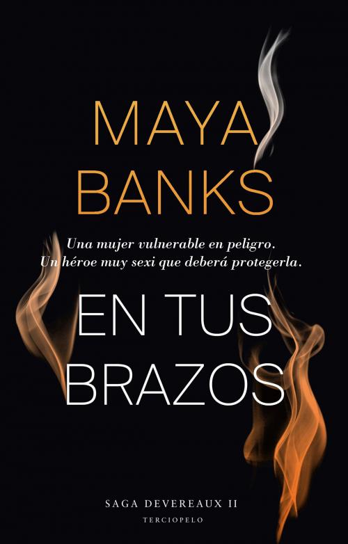 Cover of the book En tus brazos by Maya Banks, Roca Editorial de Libros