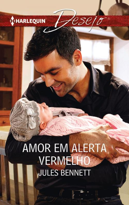 Cover of the book Amor em alerta vermelho by Jules Bennett, Harlequin, uma divisão de HarperCollins Ibérica, S.A.