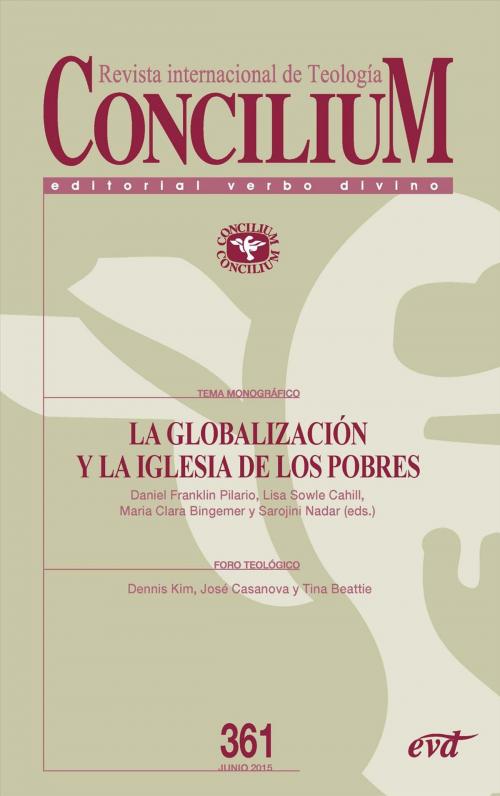 Cover of the book La globalización y la Iglesia de los pobres by Daniel Franklin Pilaro, María Clara Bingemer, Lisa Cahill, Sarojini Nadar, Verbo Divino