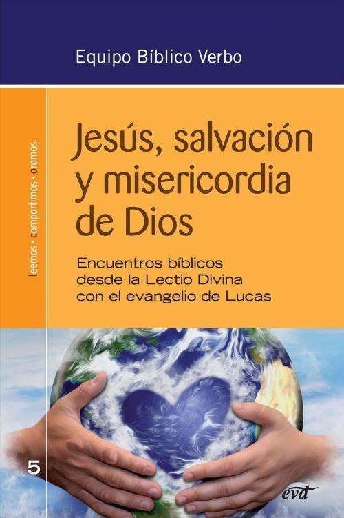 Cover of the book Jesús, salvación y misericordia de Dios by Equipo Bíblico Verbo, Verbo Divino