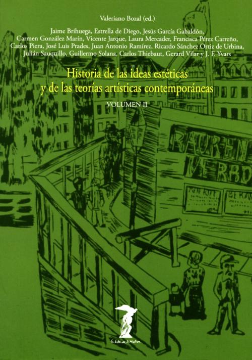 Cover of the book Historia de las ideas estéticas y de las teorías artísticas contemporáneas. Vol. 2 by Varios, Antonio Machado Libros