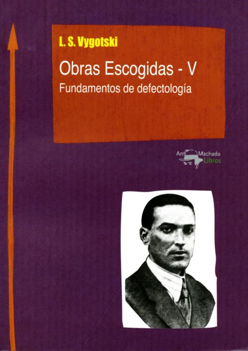 Cover of the book Obras Escogidas de Vygotski - V by Lev Semiónovic Vygotski, Antonio Machado Libros