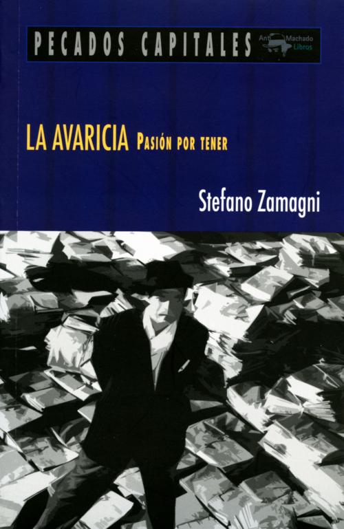 Cover of the book La avaricia by Stefano Zamagni, Antonio Machado Libros