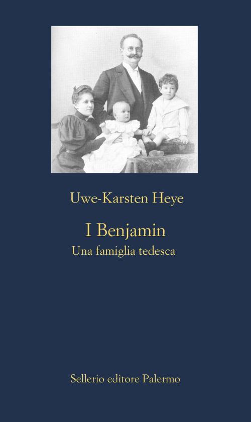 Cover of the book I Benjamin by Uwe-Karsten Heye, Sellerio Editore
