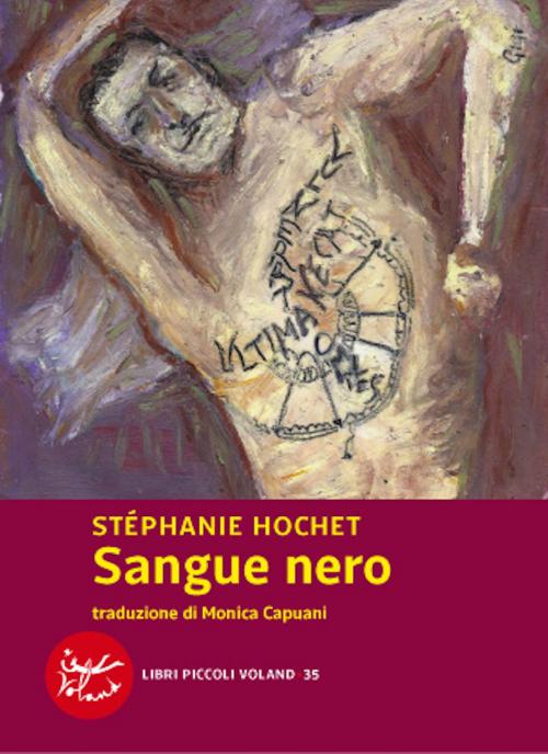 Cover of the book Sangue nero by Stéphanie Hochet, Voland
