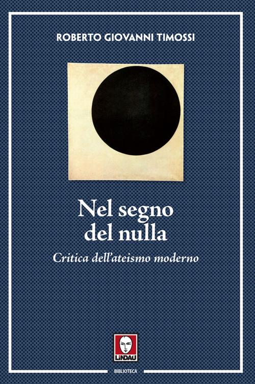 Cover of the book Nel segno del nulla by Roberto Giovanni Timossi, Lindau