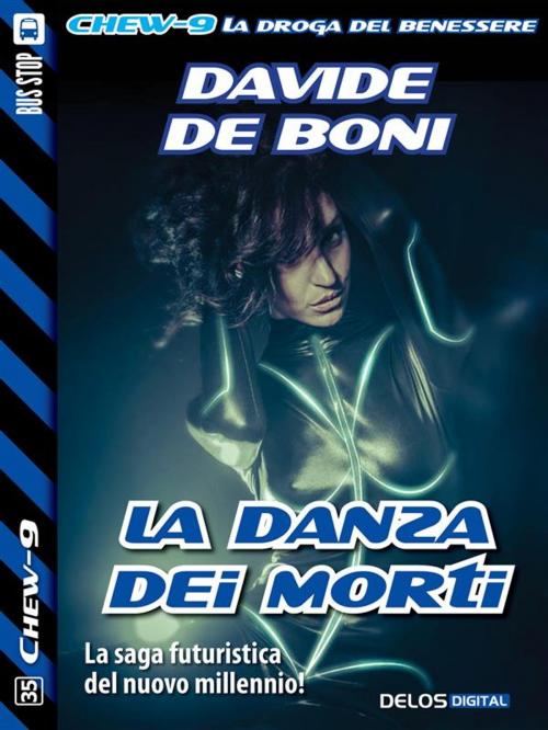 Cover of the book La danza dei morti by Davide De Boni, Delos Digital