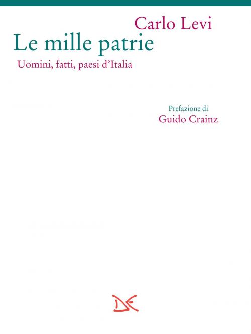 Cover of the book Le mille patrie by Carlo Levi, Donzelli Editore