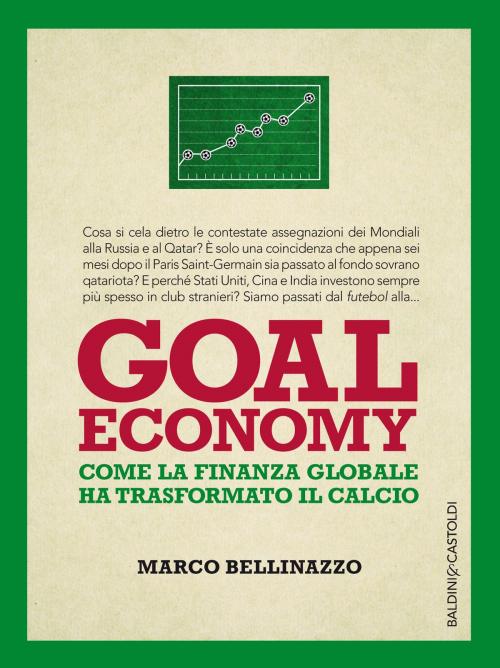 Cover of the book Goal economy by Marco Bellinazzo, Baldini&Castoldi