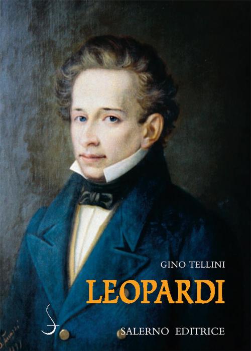 Cover of the book Leopardi by Gino Tellini, Salerno Editrice