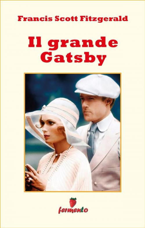 Cover of the book Il grande Gatsby by Francis Scott Fitzgerald, Fermento