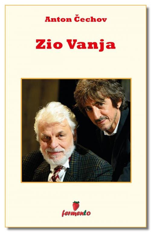 Cover of the book Zio Vanja by Anton Čechov, Fermento