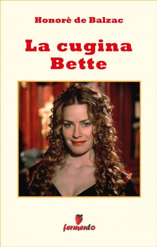Cover of the book La cugina Bette by Honorè De Balzac, Fermento