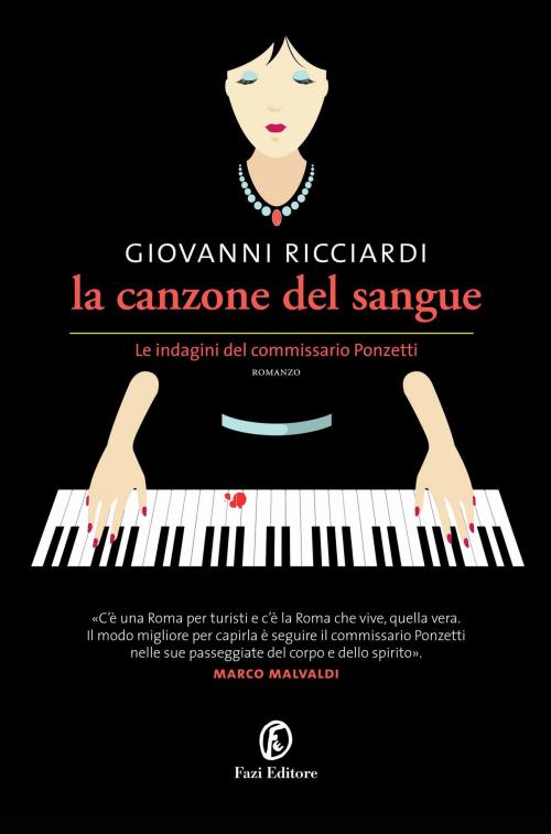Cover of the book La canzone del sangue by Giovanni Ricciardi, Fazi Editore