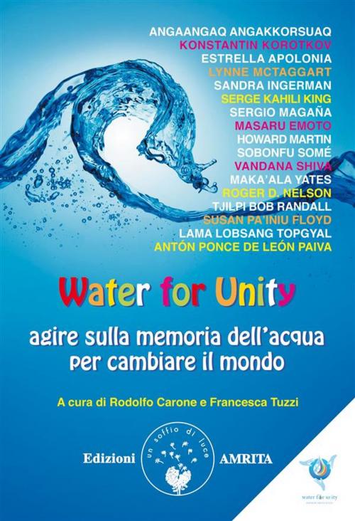 Cover of the book Water for Unity by Rodolfo Carone, Francesca Tuzzi, Amrita Edizioni