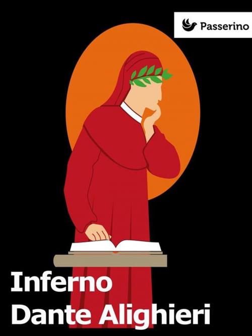 Cover of the book Inferno by Dante Alighieri, Passerino Editore