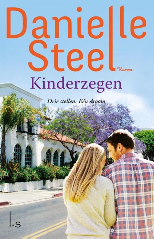 Cover of the book Kinderzegen by Danielle Steel, Luitingh-Sijthoff B.V., Uitgeverij