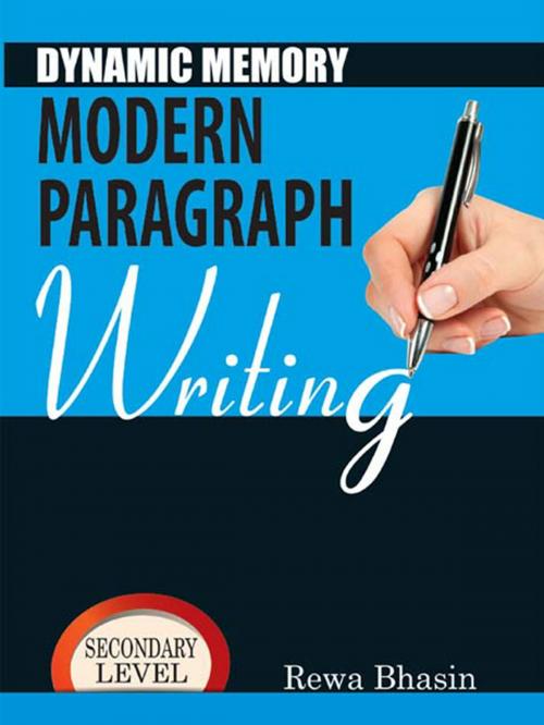Cover of the book Dynamic Memory Modern Paragraph Writing-Secondary Level by Rewa Bhasin, Diamond Pocket Books Pvt ltd.