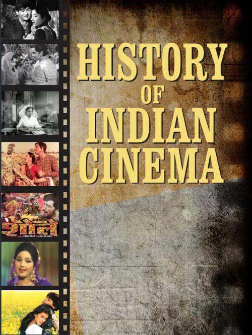 Cover of the book History of Indian Cinema by Renu Saran, Diamond Pocket Books Pvt ltd.