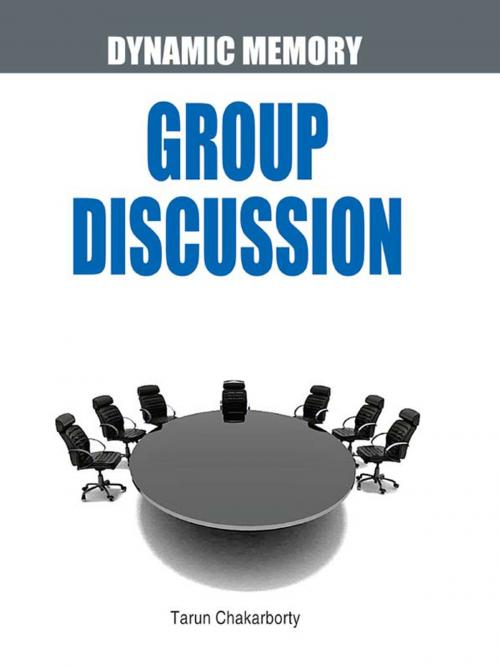 Cover of the book Dynamic Memory Group Discussion by Tarun Chakarborty, Diamond Pocket Books Pvt ltd.