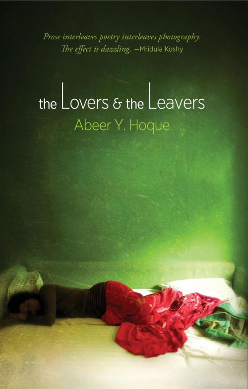 Cover of the book The Lovers and the Leavers by Abeer Y. Hoque, HarperCollins Publishers India