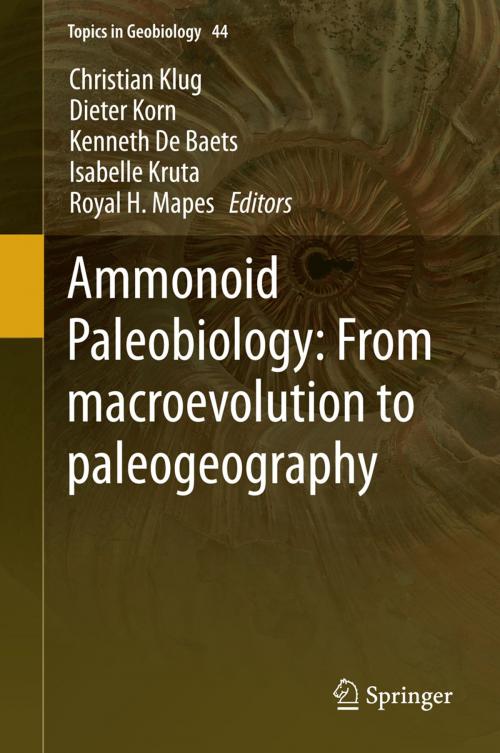 Cover of the book Ammonoid Paleobiology: From macroevolution to paleogeography by , Springer Netherlands
