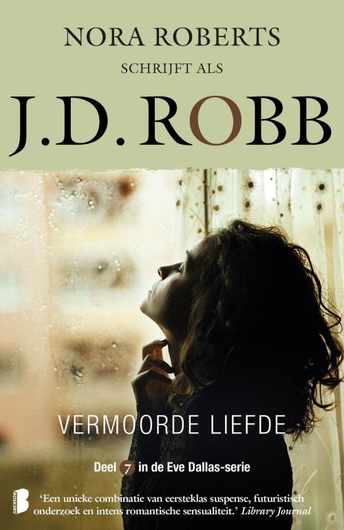 Cover of the book Vermoorde liefde by J.D. Robb, Meulenhoff Boekerij B.V.