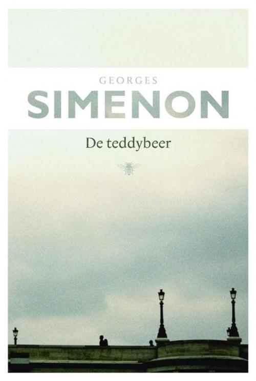Cover of the book De teddybeer by Georges Simenon, Bezige Bij b.v., Uitgeverij De