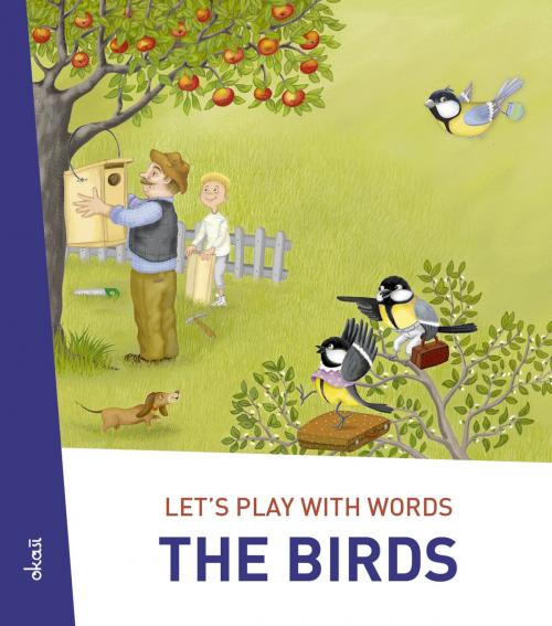 Cover of the book Let's play with words… The Birds by Ivan Esenko, Okaši