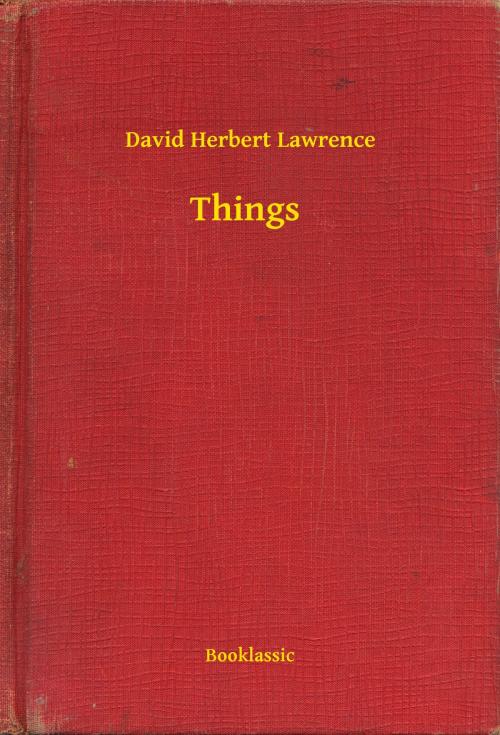 Cover of the book Things by David Herbert Lawrence, Booklassic