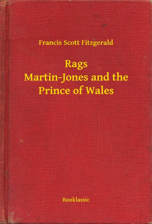 Cover of the book Rags Martin-Jones and the Prince of Wales by Francis Scott Fitzgerald, Booklassic