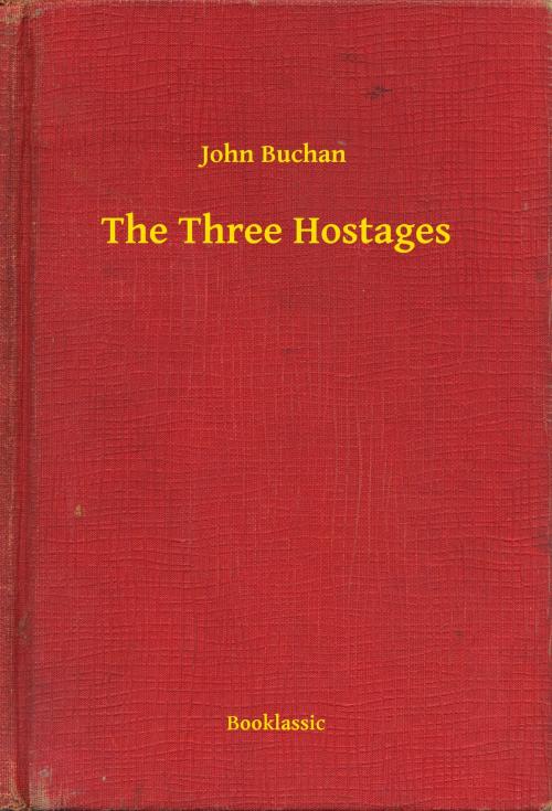 Cover of the book The Three Hostages by John Buchan, Booklassic
