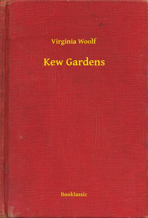 Cover of the book Kew Gardens by Virginia Woolf, Booklassic
