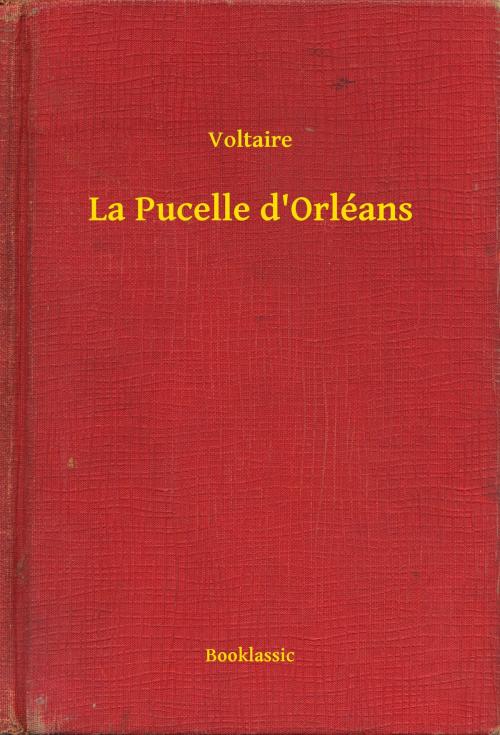 Cover of the book La Pucelle d'Orléans by Voltaire, Booklassic