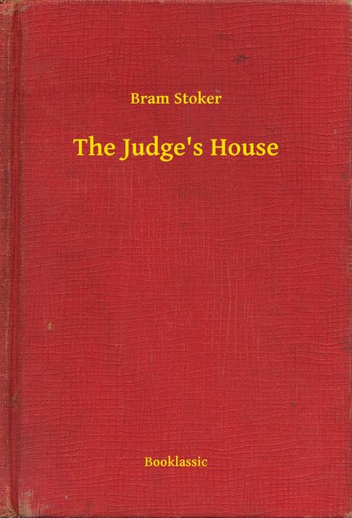 Cover of the book The Judge's House by Bram Stoker, Booklassic