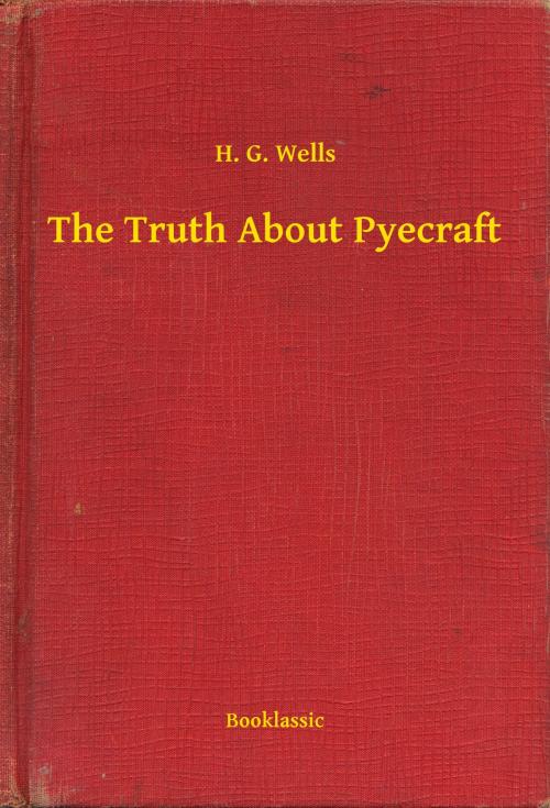 Cover of the book The Truth About Pyecraft by H. G. Wells, Booklassic