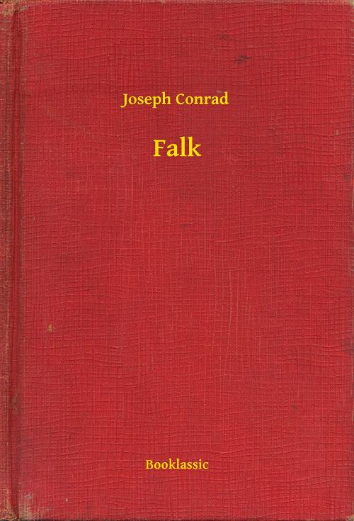 Cover of the book Falk by Joseph Conrad, Booklassic