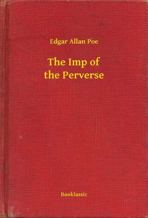 Cover of the book The Imp of the Perverse by Edgar Allan Poe, Booklassic