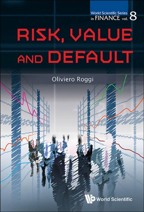 Cover of the book Risk, Value and Default by Oliviero Roggi, World Scientific Publishing Company