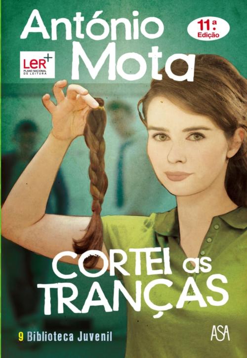 Cover of the book Cortei as Tranças by António Mota, ASA