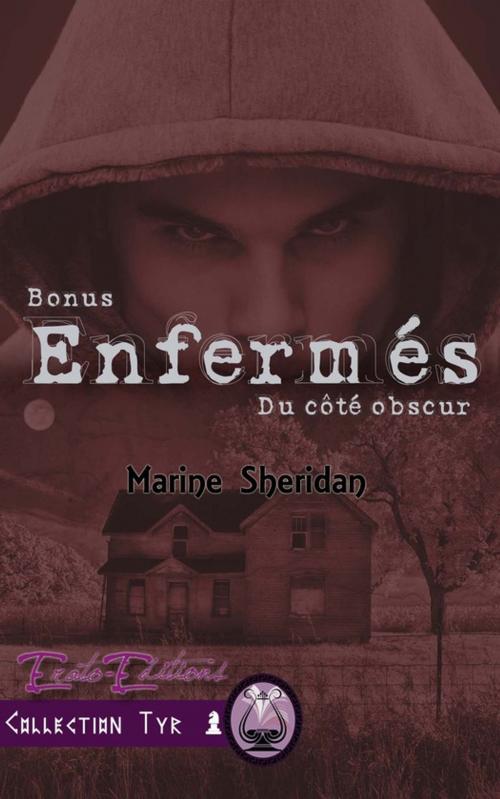 Cover of the book Enfermés - Du côté Obscur by Marine Sheridan, Erato Editions