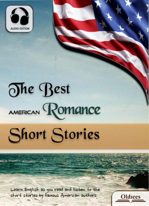 Cover of the book The Best American Romance Short Stories by Oldiees Publishing, Oldiees Publishing