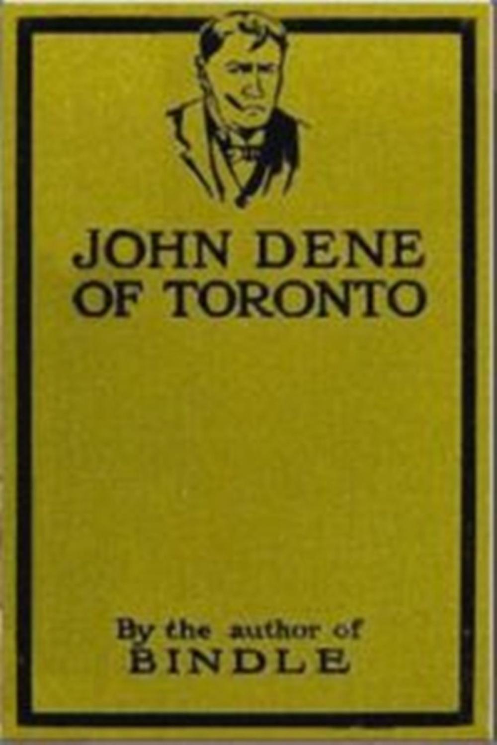 Big bigCover of John Dene of Toronto