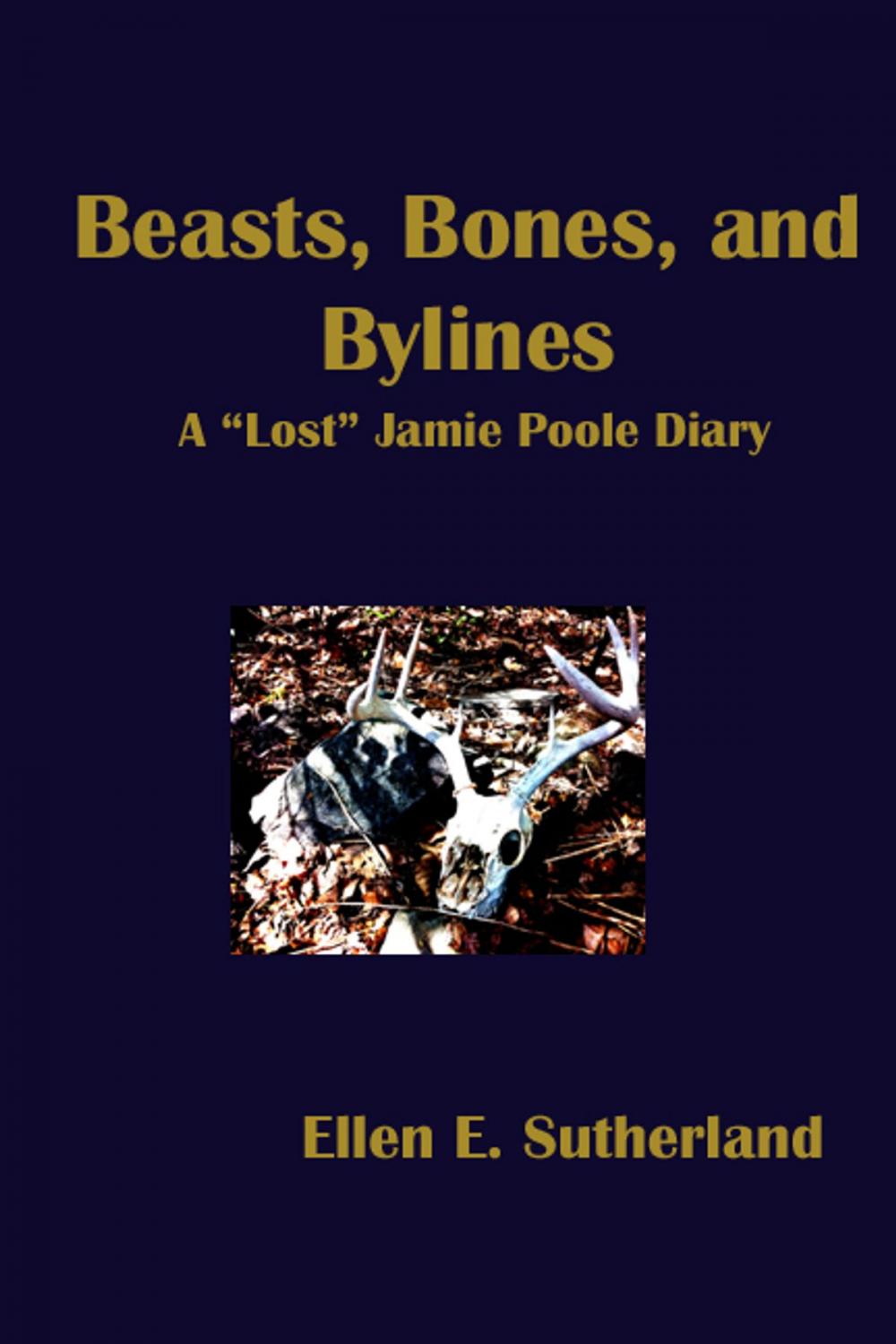 Big bigCover of Beasts, Bones, and Bylines