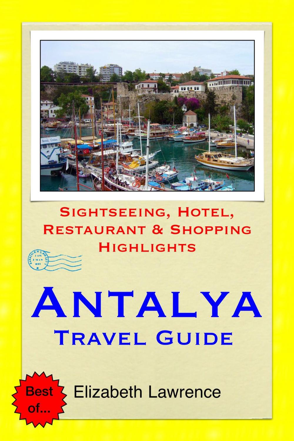 Big bigCover of Antalya Travel Guide