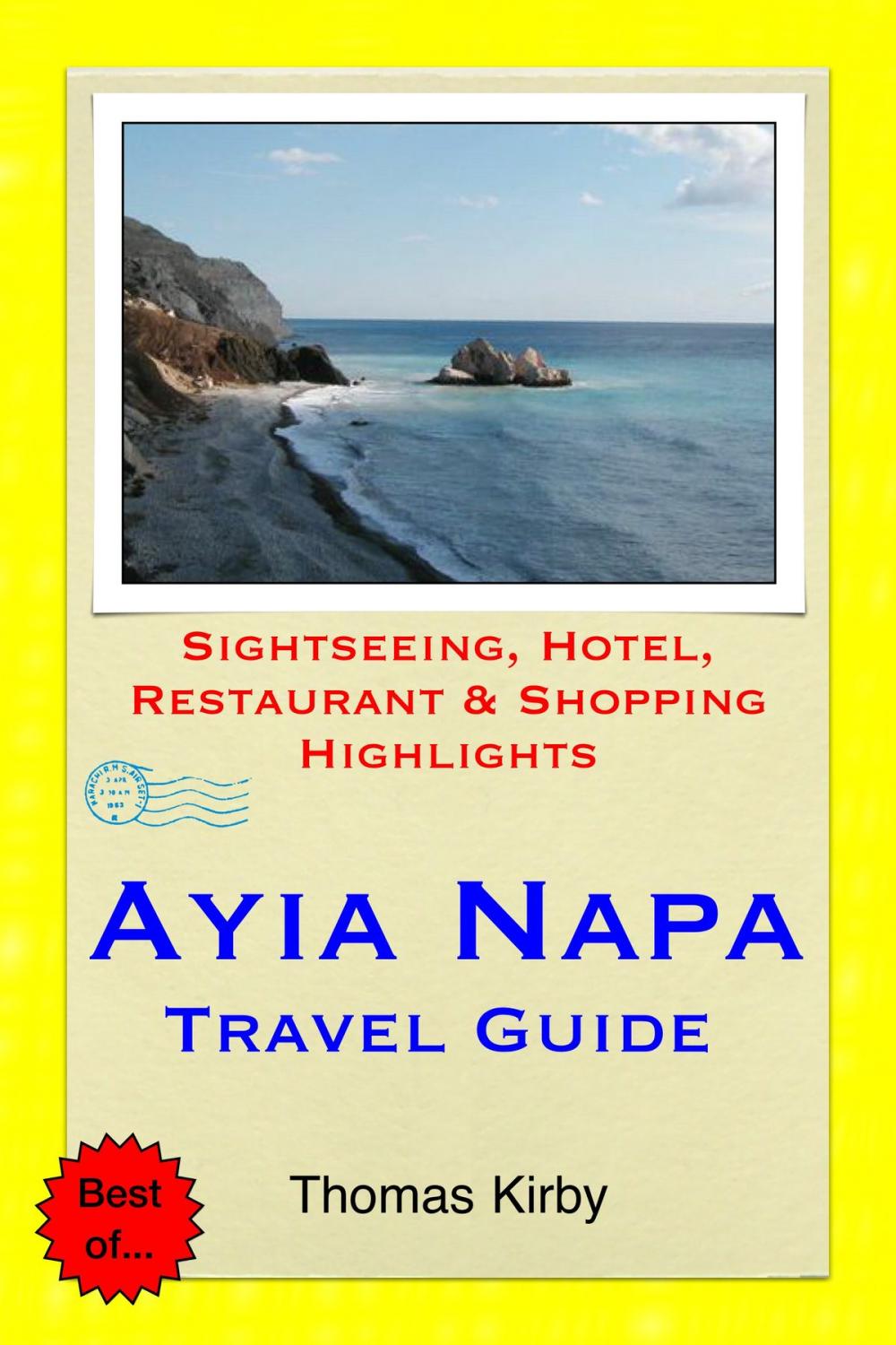 Big bigCover of Ayia Napa, Cyprus Travel Guide