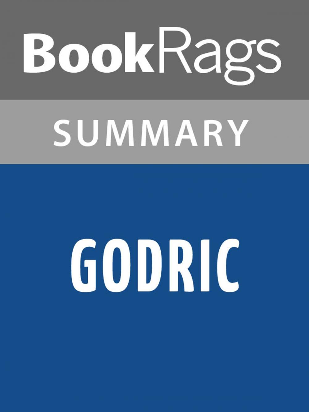 Big bigCover of Godric by Frederick Buechner Summary & Study Guide