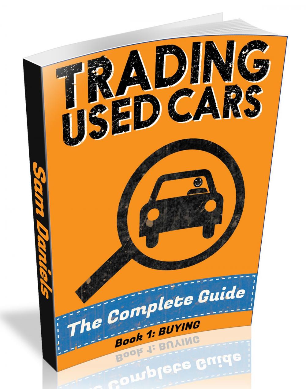 Big bigCover of How to Buy and Sell Cars for Profit (Book 1/2 : Buying)