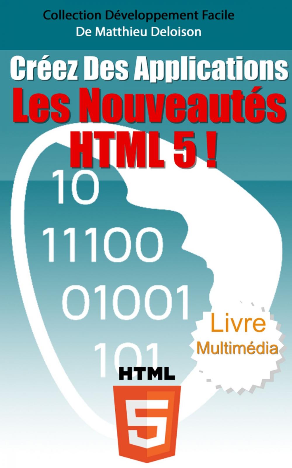 Big bigCover of Toutes les Nouveautés du Langage HTML5 !